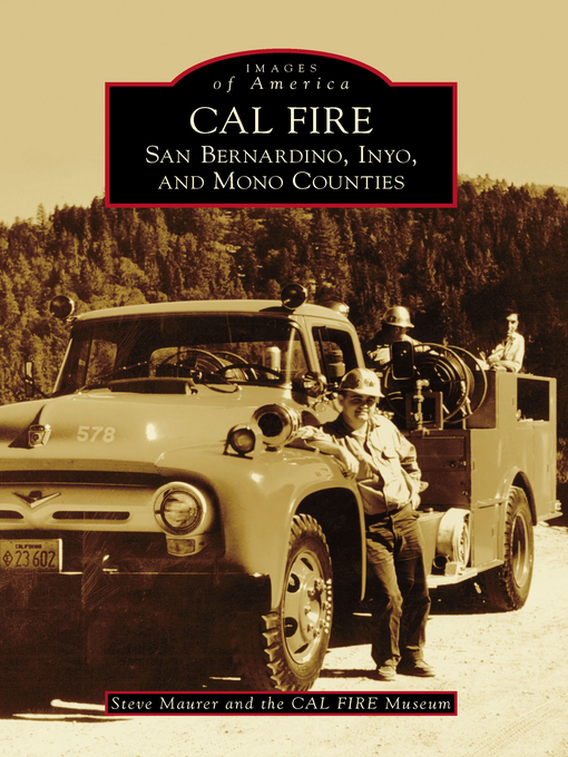 Title details for CAL FIRE by Steve Maurer - Available
